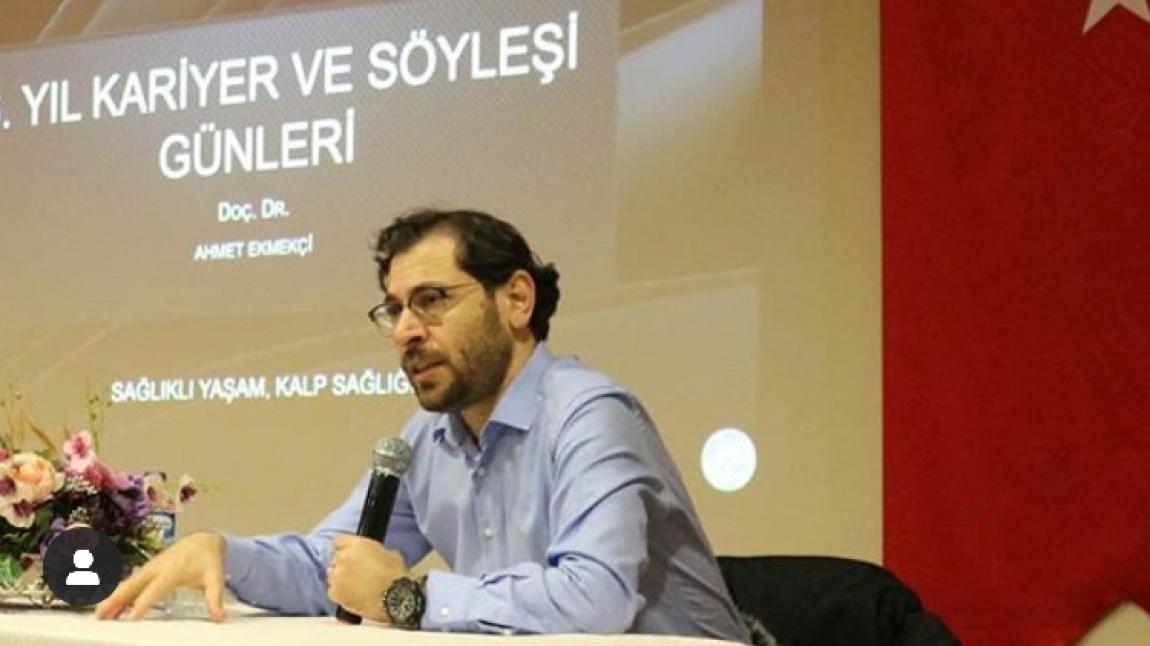 Kariyer ve Söyleşi Günleri Konuğumuz Dr. Ahmet Ekmekçi